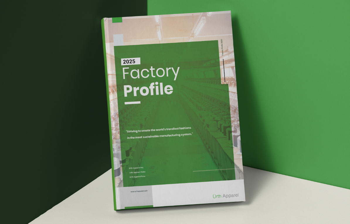 Urth Apparel Factory Profile Urth Apparel Factory Profile